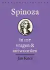 SPINOZA IN 107 VRAGEN EN ANTWOORDEN