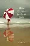 KWELLENDE LIEFDE