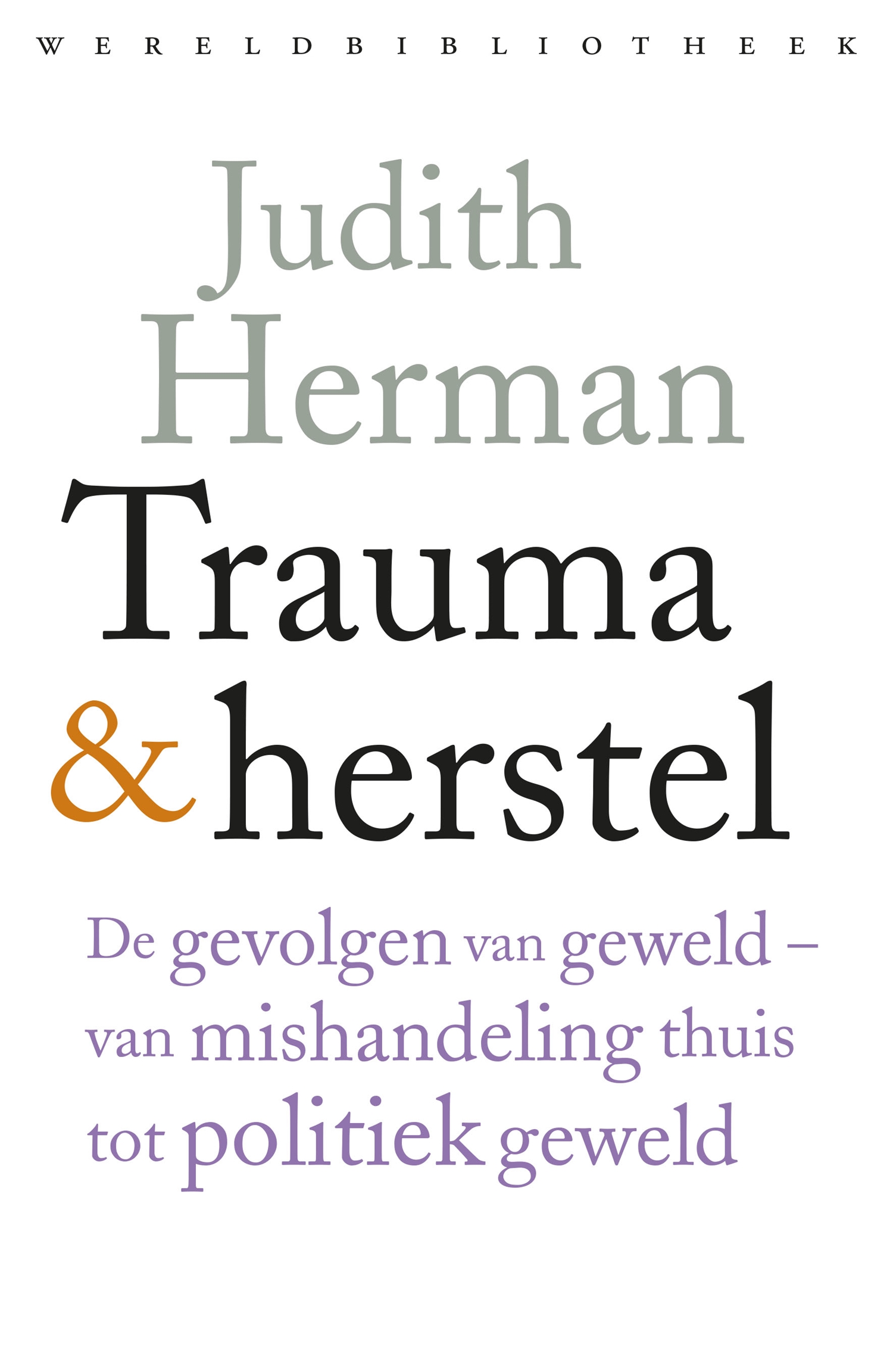 TRAUMA EN HERSTEL