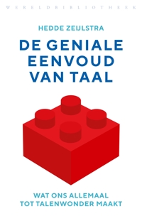 DE GENIALE EENVOUD VAN TAAL