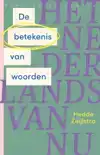 DE BETEKENIS VAN WOORDEN