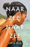 NAAR ZEE, NAAR ZEE