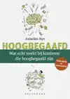 WAT ECHT WERKT BIJ KINDEREN DIE HOOGBEGAAFD ZIJN?