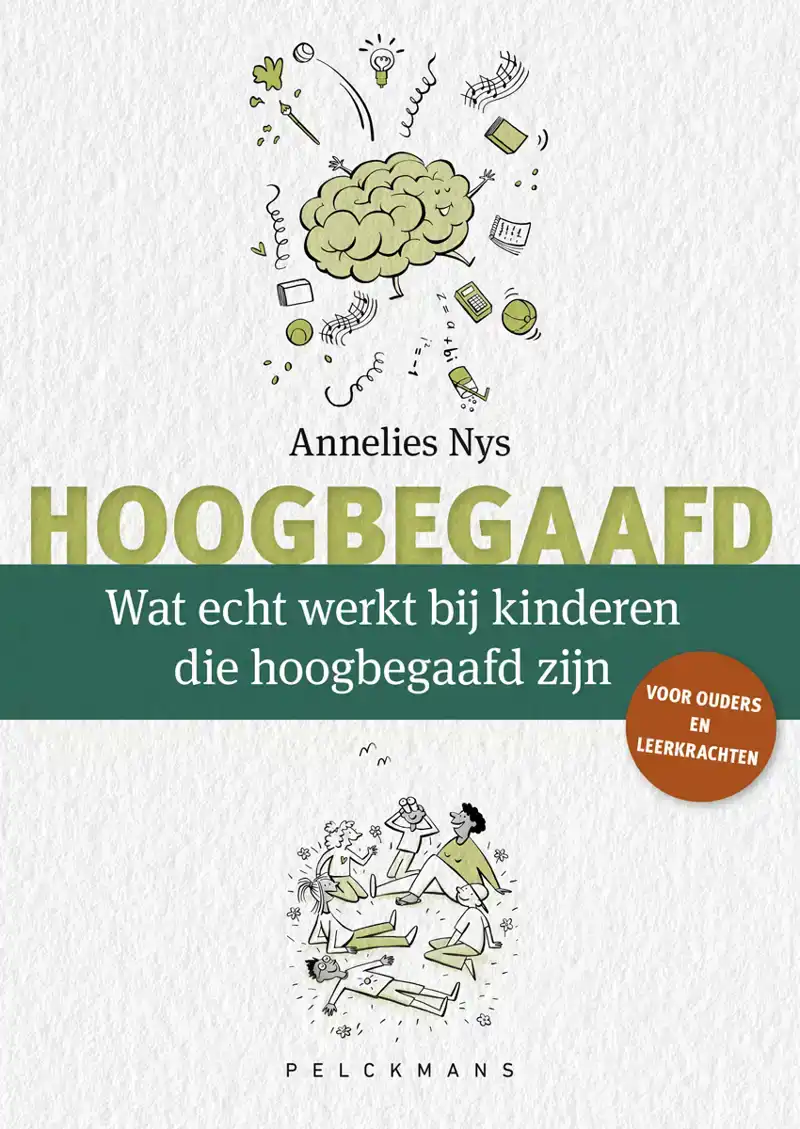 WAT ECHT WERKT BIJ KINDEREN DIE HOOGBEGAAFD ZIJN?