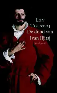 DE DOOD VAN IVAN ILJITSJ