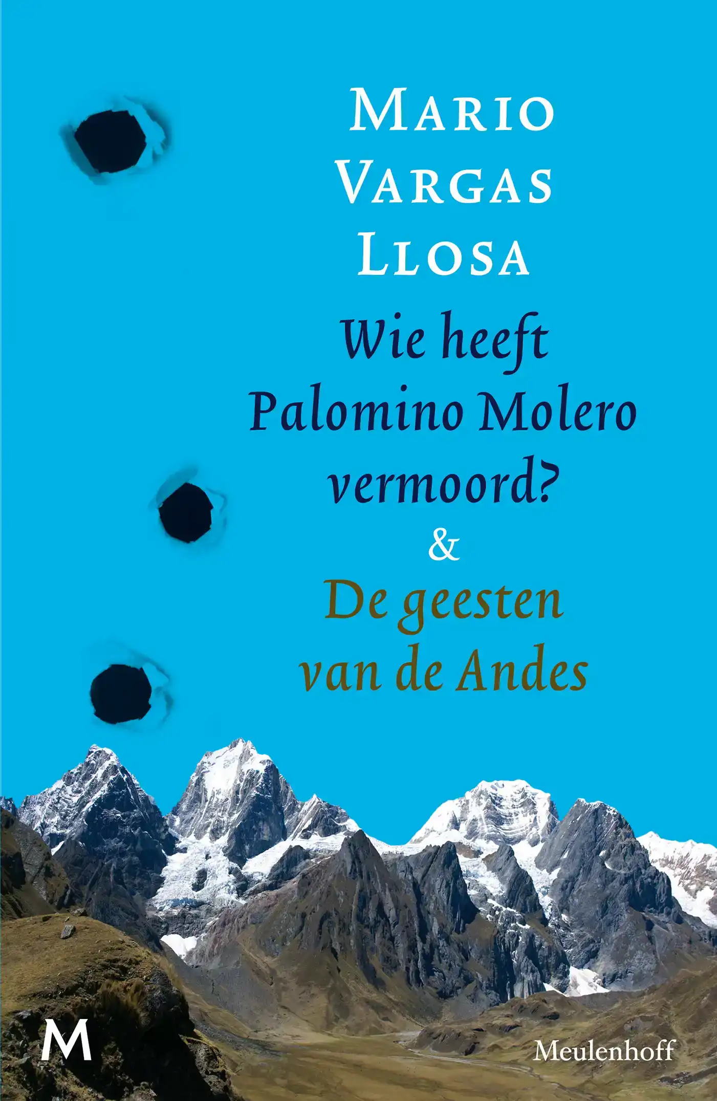 WIE HEEFT PALOMINO MOLERO VERMOORD & DE GEESTEN VAN DE ANDES