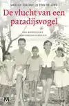 DE VLUCHT VAN EEN PARADIJSVOGEL
