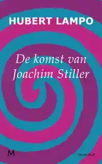DE KOMST VAN JOACHIM STILLER
