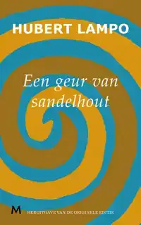 EEN GEUR VAN SANDELHOUT