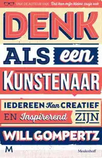 DENK ALS EEN KUNSTENAAR
