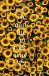 DE MAN DIE ER NIET WAS