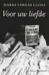 VOOR UW LIEFDE