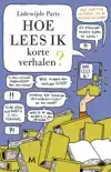 HOE LEES IK KORTE VERHALEN?