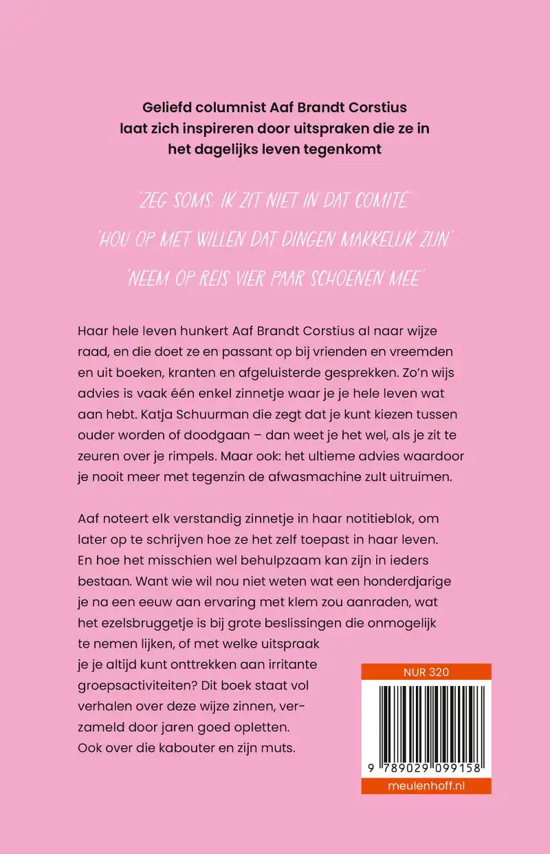 GUN IEDERE KABOUTER ZIJN EIGEN MUTS