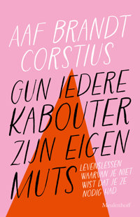 GUN IEDERE KABOUTER ZIJN EIGEN MUTS
