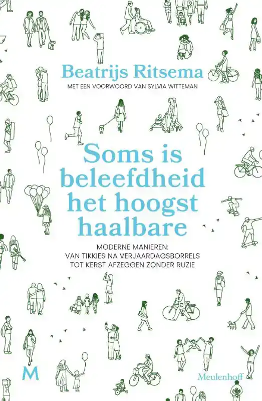 SOMS IS BELEEFDHEID HET HOOGST HAALBARE