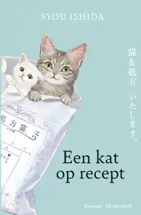 EEN KAT OP RECEPT