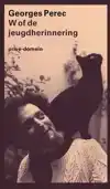 W OF DE JEUGDHERINNERING