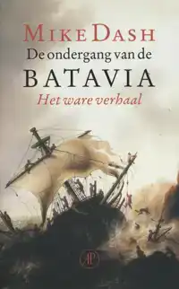 DE ONDERGANG VAN DE BATAVIA