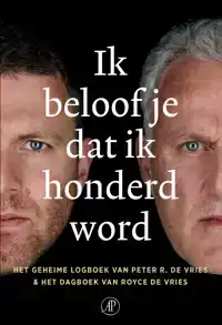 IK BELOOF JE DAT IK HONDERD WORD