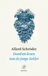 DOOD EN LEVEN VAN DE JONGE SELDER