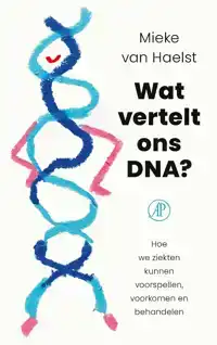 WAT VERTELT ONS DNA?