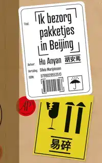 IK BEZORG PAKKETJES IN BEIJING