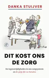 DIT KOST ONS DE ZORG