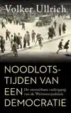 NOODLOTSTIJDEN VAN EEN DEMOCRATIE