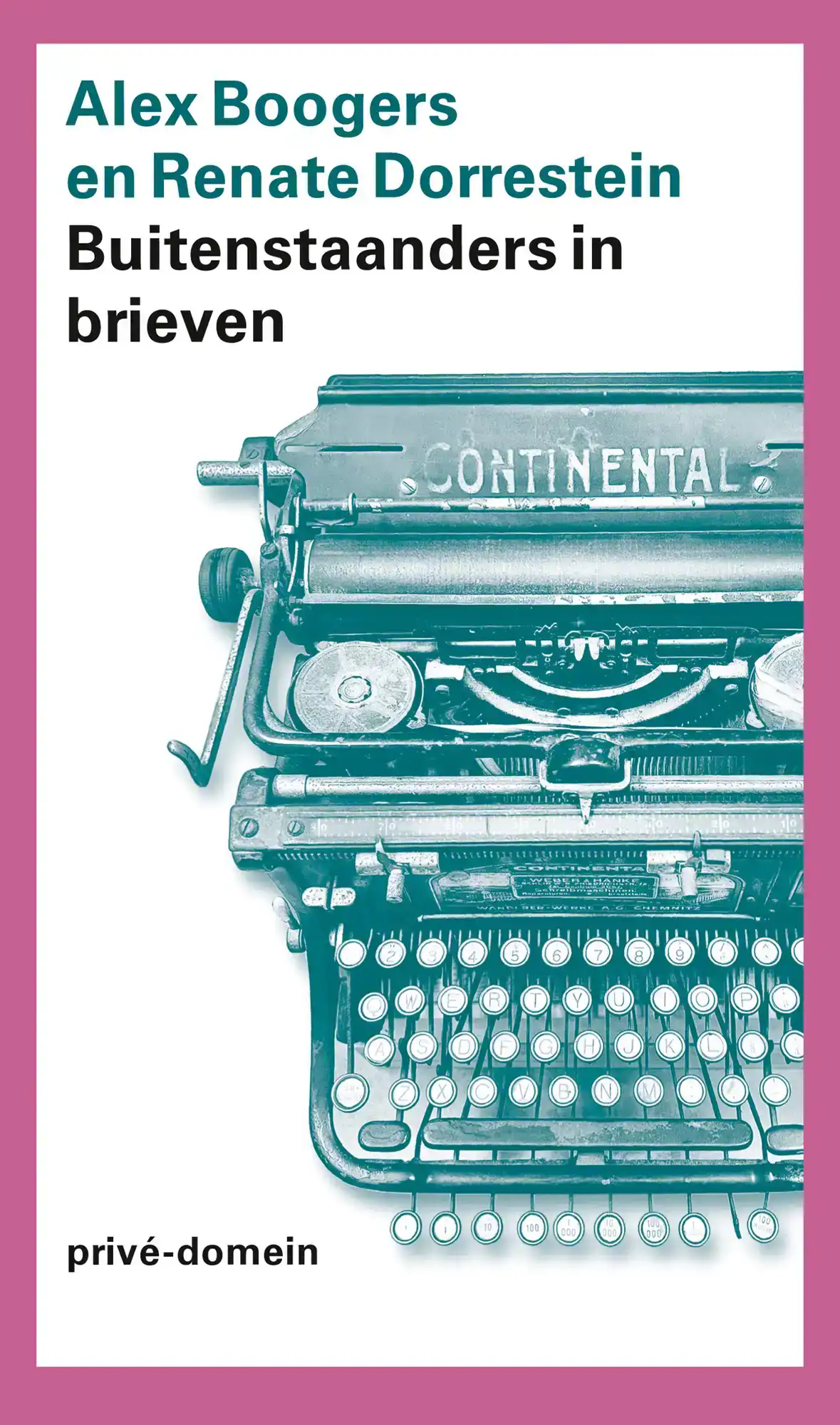 BUITENSTAANDERS IN BRIEVEN