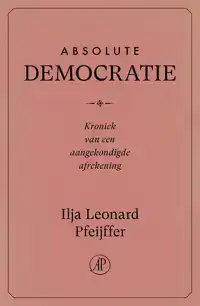 ABSOLUTE DEMOCRATIE