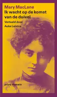 IK WACHT OP DE KOMST VAN DE DUIVEL