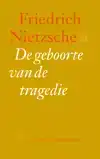 DE GEBOORTE VAN DE TRAGEDIE