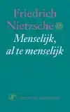 MENSELIJK , AL TE MENSELIJK