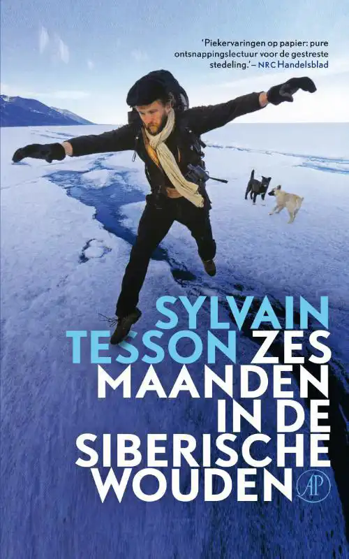 ZES MAANDEN IN DE SIBERISCHE WOUDEN