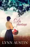 DE PLANTAGE