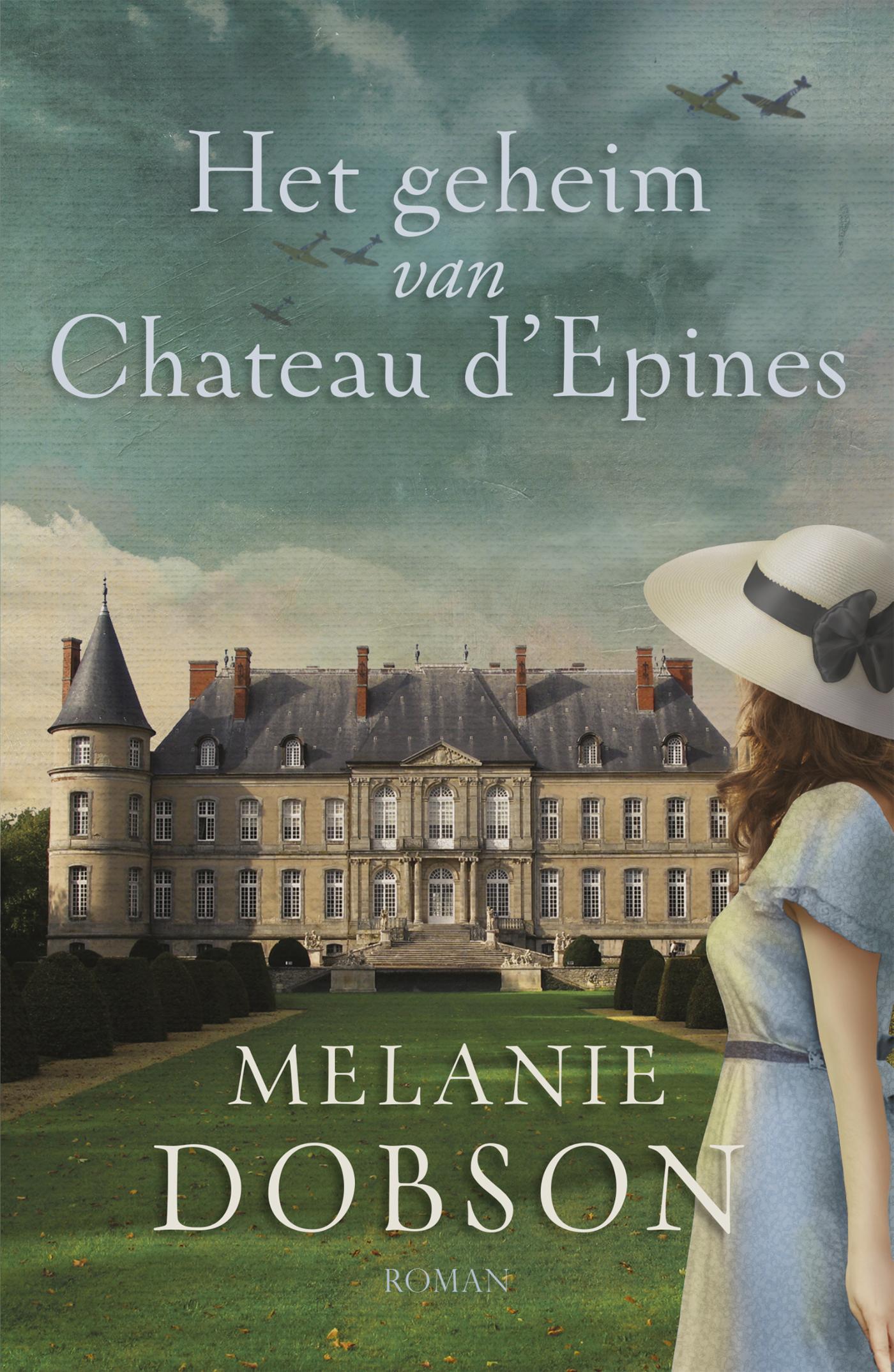 HET GEHEIM VAN CHATEAU D ?EPINES