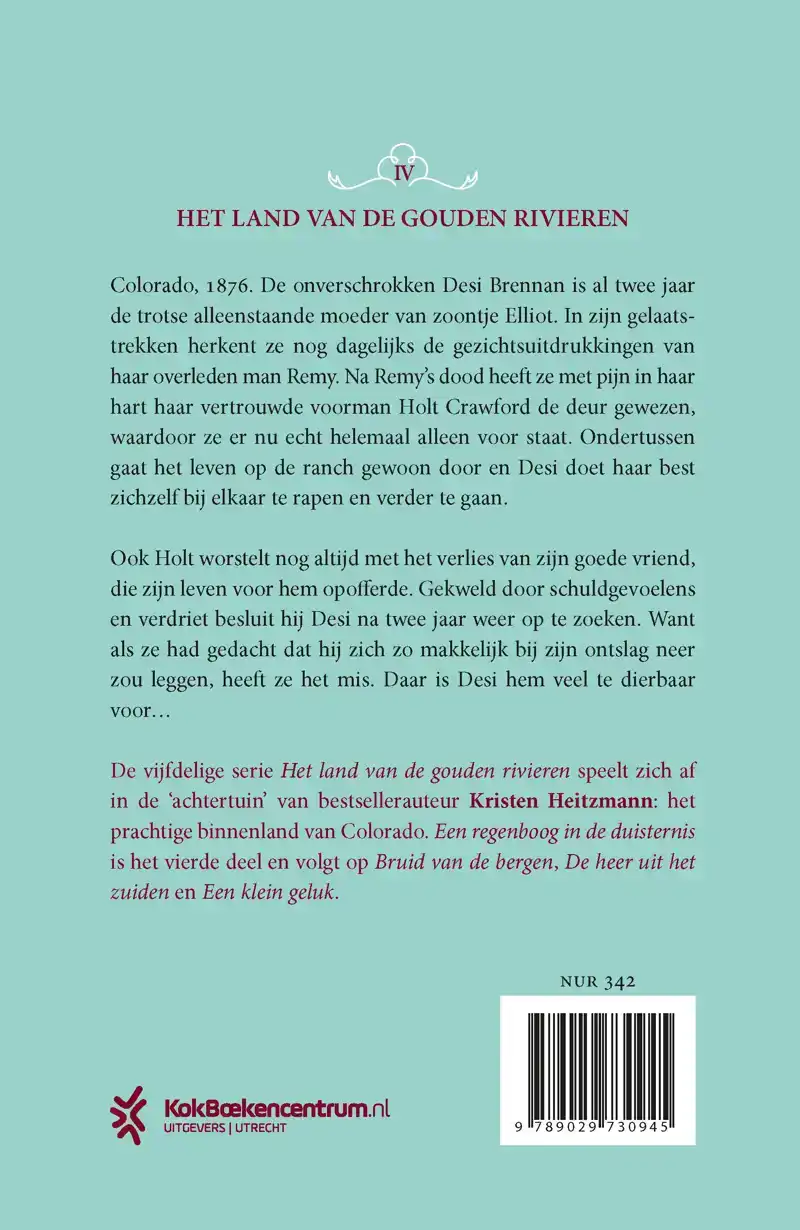 EEN REGENBOOG IN DE DUISTERNIS