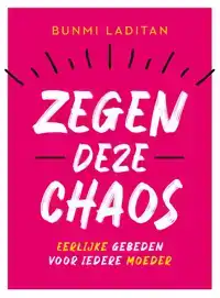 ZEGEN DEZE CHAOS