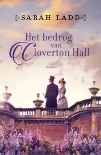 HET BEDROG VAN CLOVERTON HALL