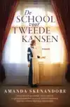 DE SCHOOL VOOR TWEEDE KANSEN