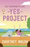 HET ONVERGETELIJKE YES-PROJECT
