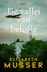 DE VALLEI VAN BELOFTE