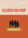 KLEUREN VAN HOOP: BIJBELSTUDIEGIDS
