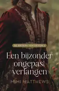 EEN BIJZONDER ONGEPAST VERLANGEN