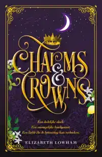 CHARMS AND CROWNS