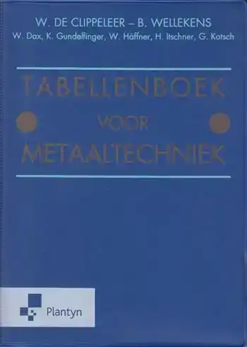 TABELLENBOEK VOOR METAALTECHNIEK