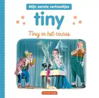 TINY IN HET CIRCUS