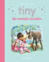 TINY - DE MOOISTE VERHALEN