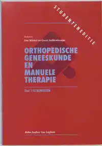 ORTHOPEDISCHE GENEESKUNDE EN MANUELE THERAPIE